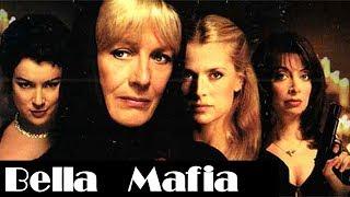 «BELLA MAFIA»  Crime Drama  Full Movie