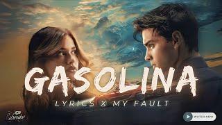 Gasolina Lyrics - Daddy Yankee Feat MyFault I