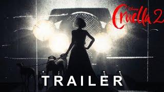 Cruella 2 Trailer  FAN MADE