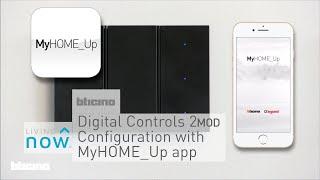 Living Now Digital Controls - 2 modules - Configuration with My Home Up app