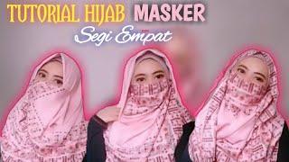 TUTORIAL HIJAB SEBAGAI MASKER