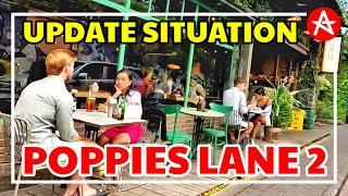 How situation POPPIES LANE 2 Kuta now..? Kuta Bali Update