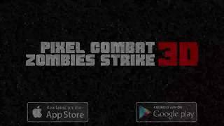 Pixel Combat Zombies Strike  Old Trailer  GS Games