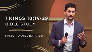 1 Kings 10 Part 2 Bible Study Solomons Great Wealth  Pastor Daniel Batarseh