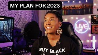 MY PLANS FOR 2023