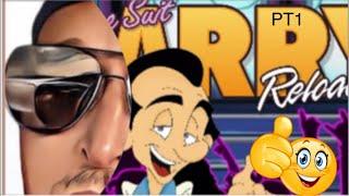 Leisure  ￼suit Larry reloaded quick walkthrough iPhone iPad Pt 1