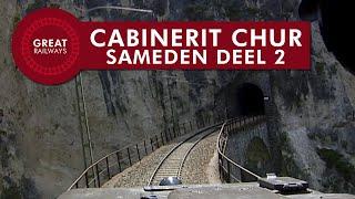 Cabinerit Chur - Sameden deel II - Thusis - StuglStuls • Great Railways