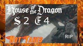 House of the Dragon Season 2 Episode 4 Hot Takes