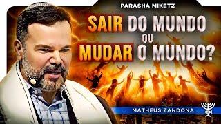 SAIR do mundo ou MUDAR o mundo? Revendo o Apocalipse - Parashá Miketz 2023 – Prof. Matheus Zandona