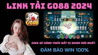 Link Tải Go88 - Link Tải Go88 Mới Nhất  Hướng Dẫn Bắt Cầu Tài Xỉu Go88 Đảm Bảo Win Cực Dễ 2024