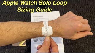 Apple Watch Solo Loop Measurement Guide.