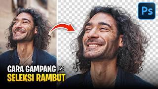 Cara Gampang Seleksi Rambut di Adobe Photoshop - Basic Adobe Photoshop untuk Pemula