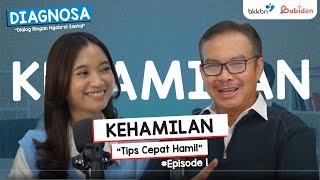 Tips Cepat Hamil  DIAGNOSA Episode 1