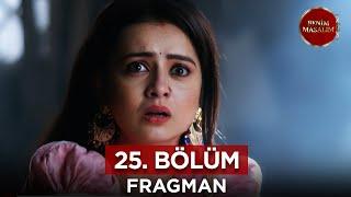 Benim Masalım Hint Dizisi 25. Bölüm Fragmanı - 30 Eylül Pazartesi