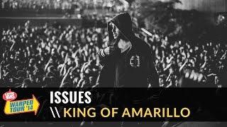 Issues - King Of Amarillo Live 2014 Vans Warped Tour