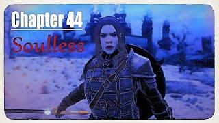 Skyrim Chapter 44 Soulless