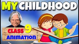 my childhood class 9 my childhood class 9 summary in Hindi animation 