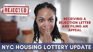 NYC Housing Lottery REJECTION  Rejection Letter and Appeal heres what I did #storytime