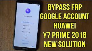 Huawei Y7 Prime 2018 LDN-L21 Bypass Frp Google account new solution