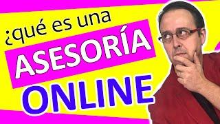  Qué son las ASESORÍAS GESTORÍAS ONLINE ventajas inconvenientes  contable fiscal laboral 