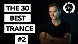 The 30 Best Trance Music Songs Ever 2. Paul Van Dyk ATB Tiesto Armin