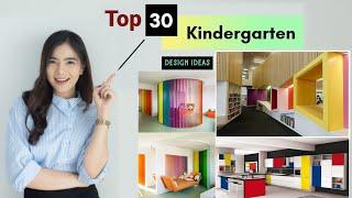 Top 30 Kindergarten Design Ideas  kindergarten design concept  kindergarten design case study