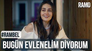 Bugün Evlenelim Diyorum  #RamBel  Ramo 30.Bölüm