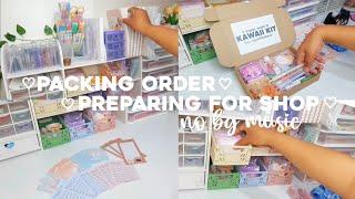 Packing order & preparing for shop 