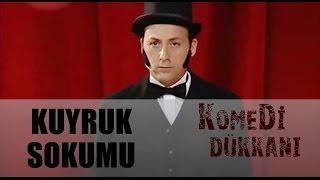 Komedi Dükkanı 94.Bölüm - Kuyruk Sokumu