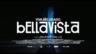 Viva Belgrado - Bellavista