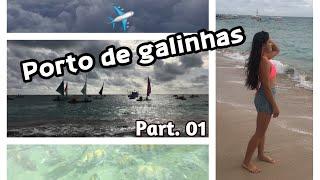 VIAGEM A PORTO DE GALINHAS - Part 01