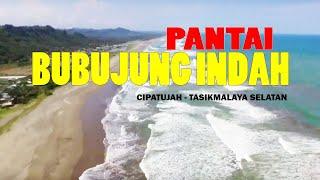 Drone Footage PANTAI BUBUJUNG INDAH CIPATUJAH Tasikmalaya Jawa Barat