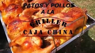 Patos y Pollos a la Griller Caja China