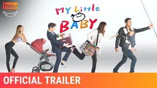My Little Baby  Official Trailer