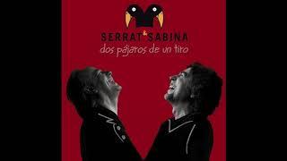 Dos pájaros de un tiro disco completo de Serrat y Sabina