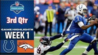 Indianapolis Colts vs Denver Broncos Full 3rd Qtr  Aug 11  2024 NFL Highlights Preseason