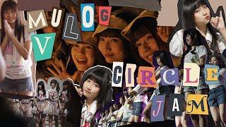 MUVLOG SERU-SERUAN DI AKB48 GROUP CIRCLE JAM
