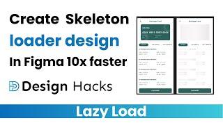 Create Skeleton Loader Design In Figma Very Fast 10x Speed  Design Hacks  Must try this plugin