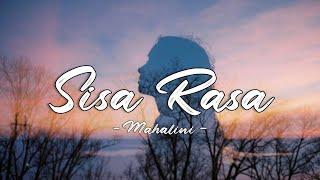 Mahalini - Sisa Rasa Lyrics Video