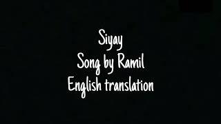 Ramil — Siyayсияй English Lyrics