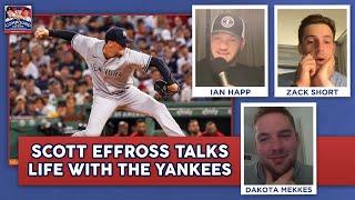 Scott Effross Discusses Joining the Yankees