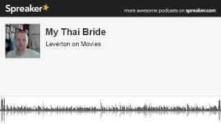 My Thai Bride