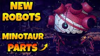 How to Find New Robot Creatures & New Minotaur Parts No Mans Sky Worlds