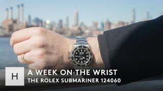 The Rolex Submariner Ref. 124060  A Week On The Wrist