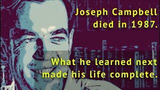 Joseph Campbell 1904-1987 Follows His Bliss But Does He Find it?