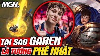 Vì Sao Garen Là Tướng Phế Nhất LMHT Chuyên Nghiệp?  MGN Esports