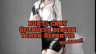 Bukti Chat Selingkuh dengan Teman Sekantor 21+  Tanpa Cinta Kok Bisa? - #chatstory chat wa wik wik