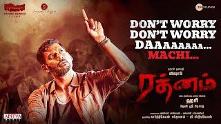 Don’t Worry Da Machi Lyrical Video Tamil   Rathnam  Vishal  Hari  Devi Sri Prasad  Viveka