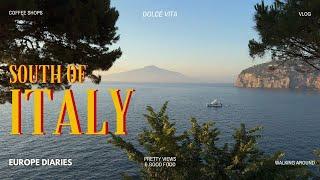 south of italy vlog  sorrento positano amalfi ravello & capri