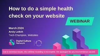How to do a simple health check on your website  Digital Culture Network